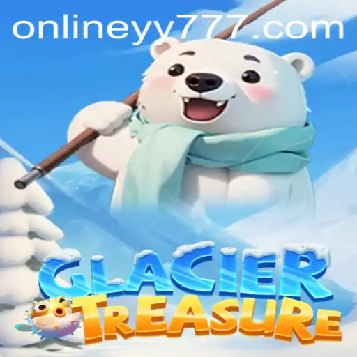 Exploring the Thrilling World of GlacierTreasure
